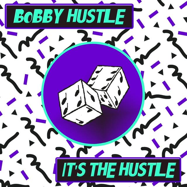Album cover art for It's the Hustle