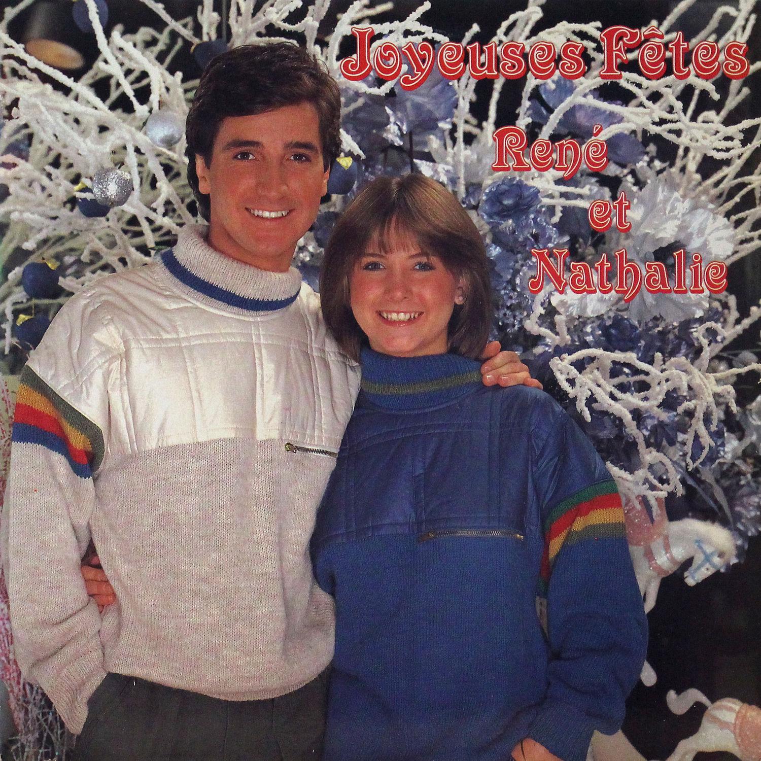 Joyeuses Fêtes René Et Nathalie