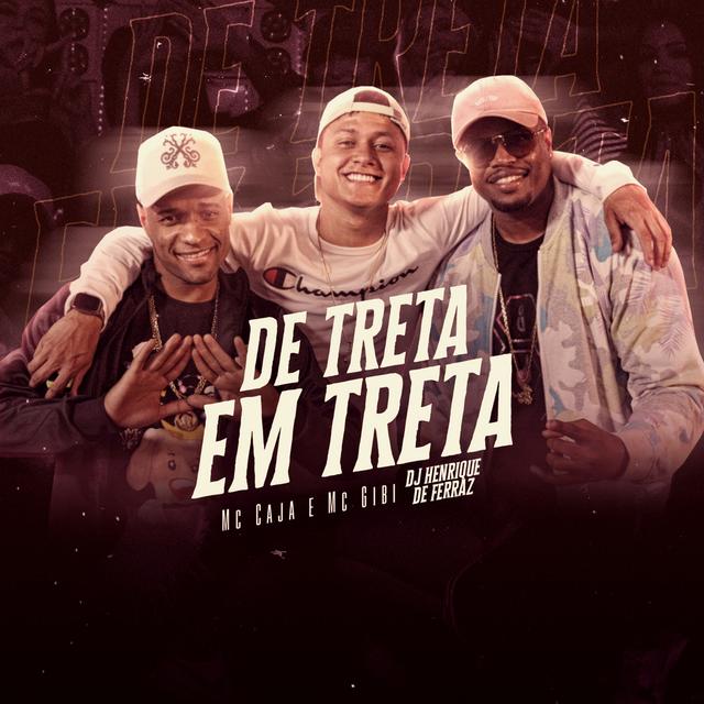 Album cover art for De Treta Em Treta