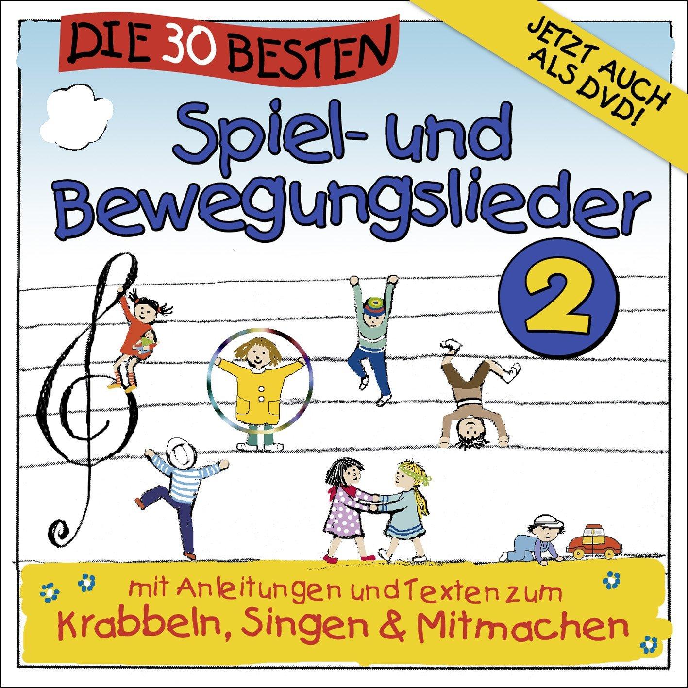 Die 30 Besten Spiel- und Bewegungslieder 2
