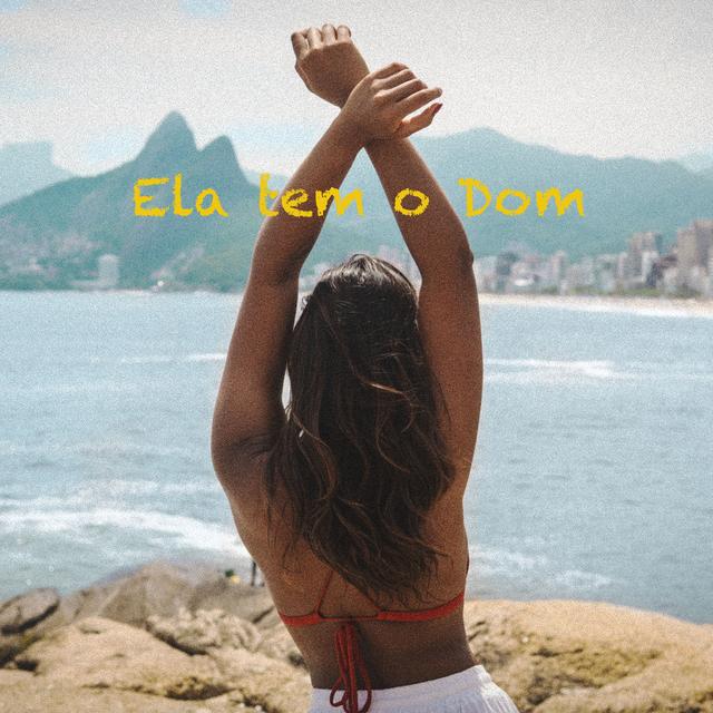 Album cover art for Ela tem o dom