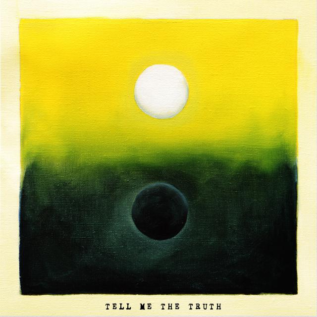 Album cover art for Tell Me the Truth