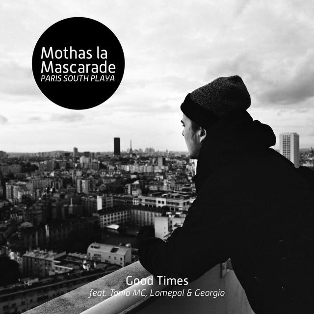 Album cover art for Good Times (feat. Tonio MC, Lomepal & Georgio)