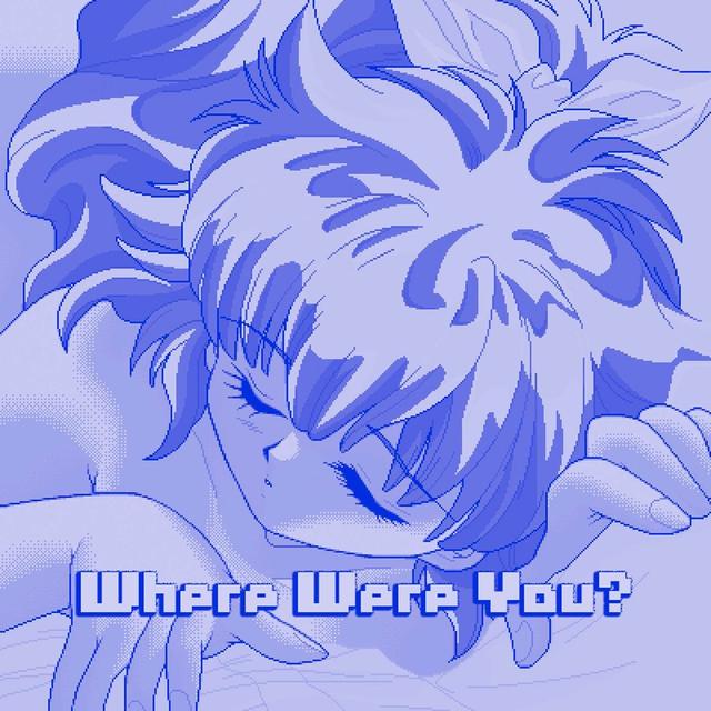 Album cover art for Where Were You?