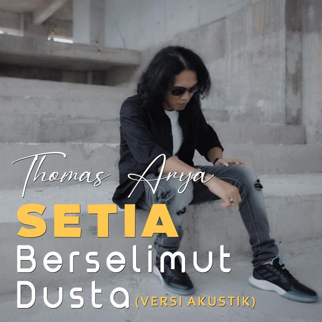 Album cover art for Setia Berselimut Dusta