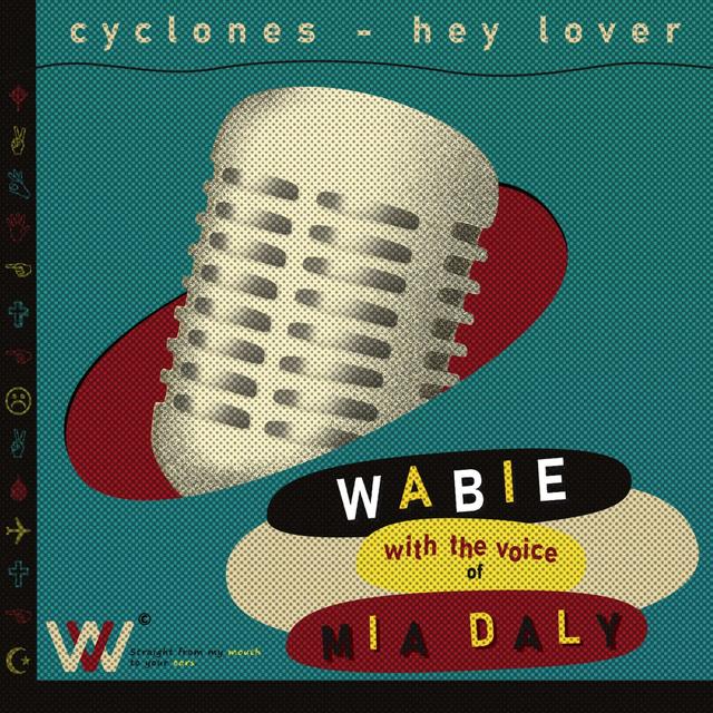Album cover art for Cyclones and Hey Lover