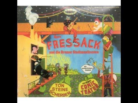 Herr Fressack Und Die Bremer Stadtmusikanten