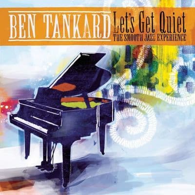 Album cover art for Let's Get Quiet : The Smooth Jazz Experience