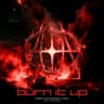 Burn It Up