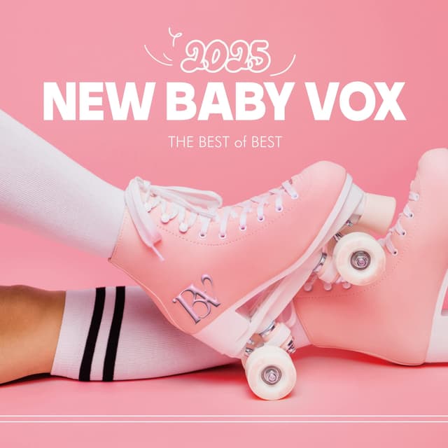 Album cover art for NEW BABY VOX 2025 : THE BEST OF BEST