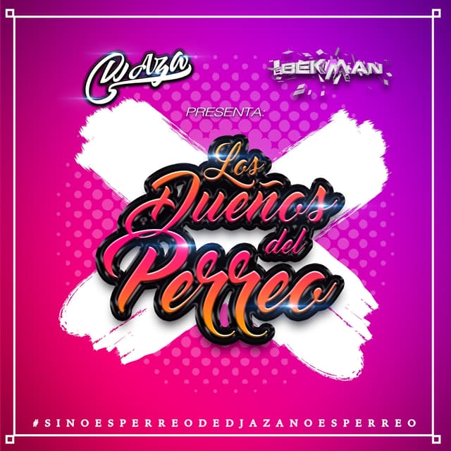 Album cover art for Los Dueños del Perreo