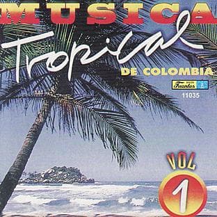 Album cover art for Musica Tropical De Colombia 1