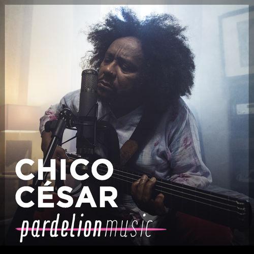 Album cover art for Chico César Live on Pardelion Music