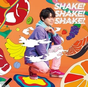 Album cover art for SHAKE!SHAKE!SHAKE!