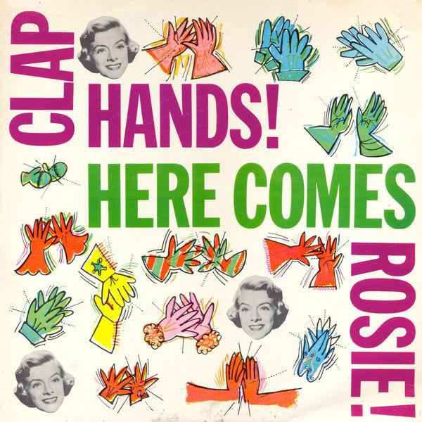 Album cover art for Clap Hands! Here Comes Rosie!