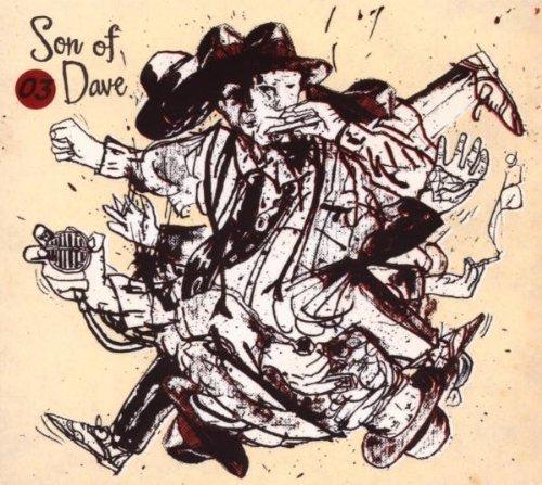 Son Of Dave - 03