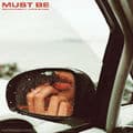 Album cover art for Must Be