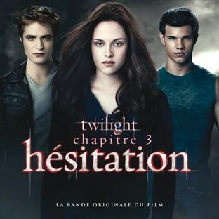 Album cover art for Twilight 3 : Hésitation [B.O.F]