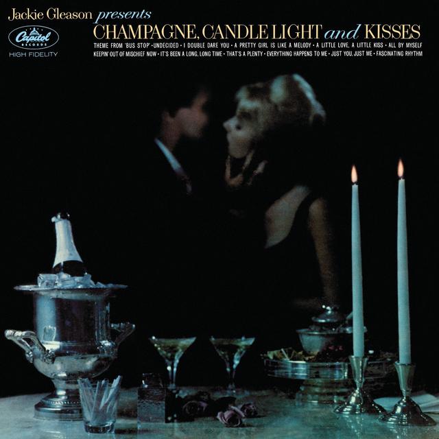 Album cover art for Champagne, Candlelight And Kisses