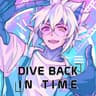 Dive Back in Time (From "Link Click") [FULL English Cover]