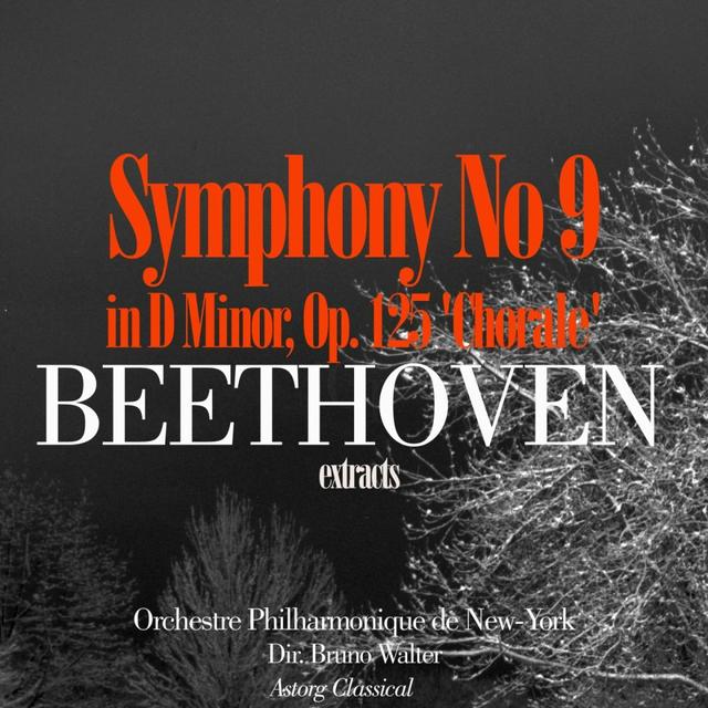 Album cover art for Beethoven: Symphony No. 9 In D Minor, Op. 125 'chorale'