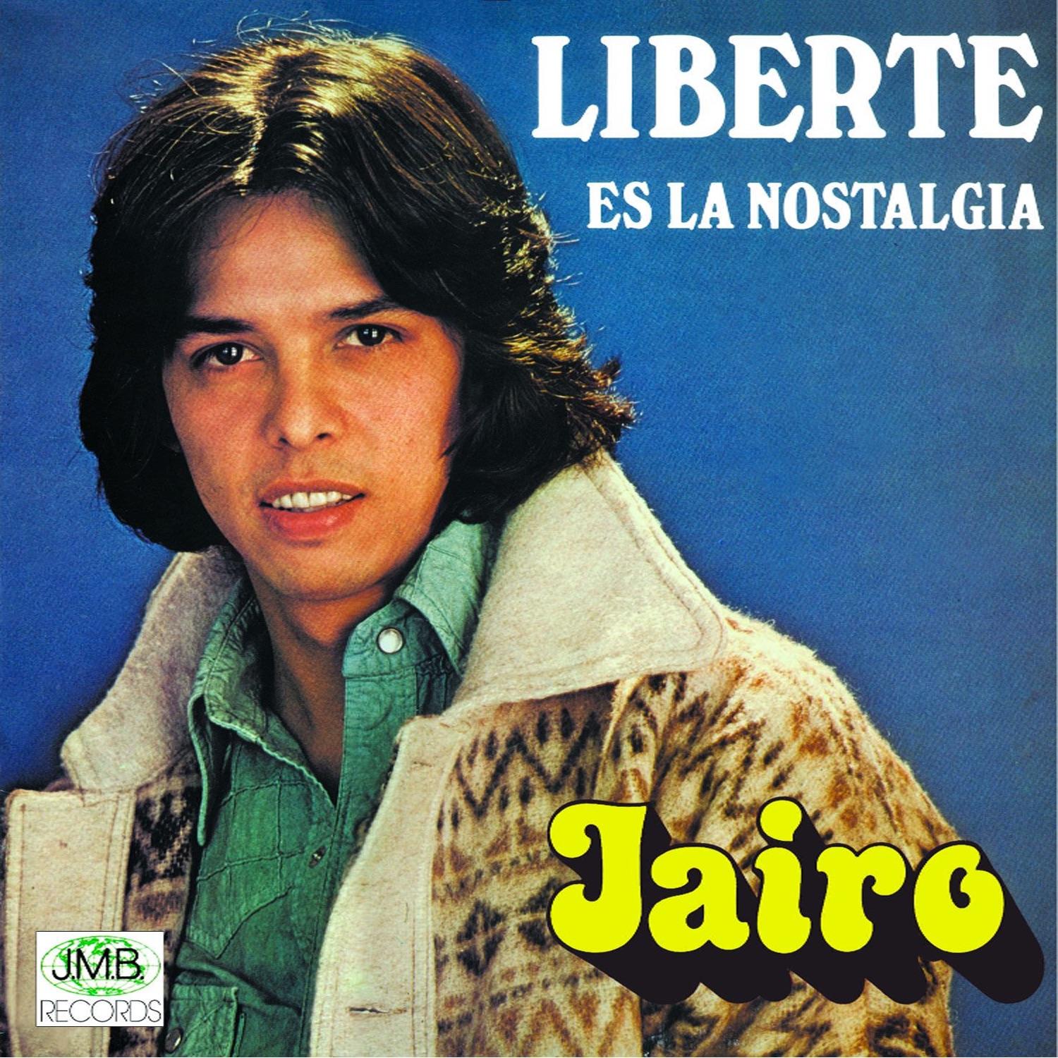 Liberte Es la Nostalgia