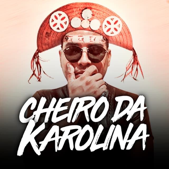 Album cover art for Cheiro da Karolina