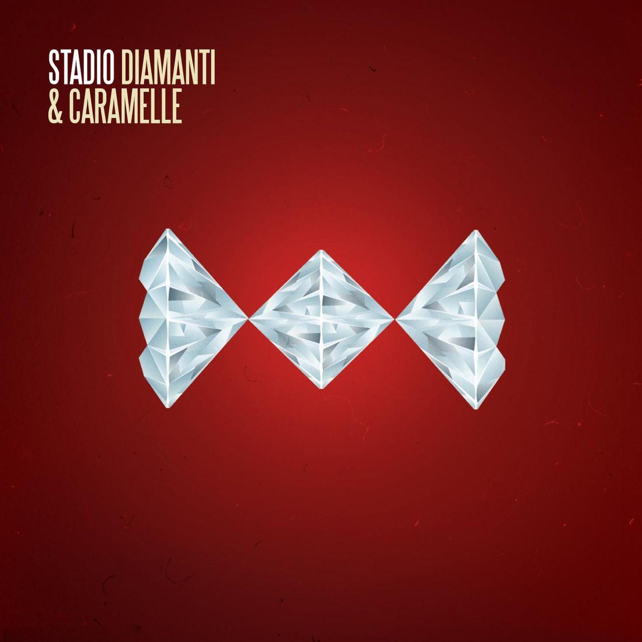 Diamanti e Caramelle