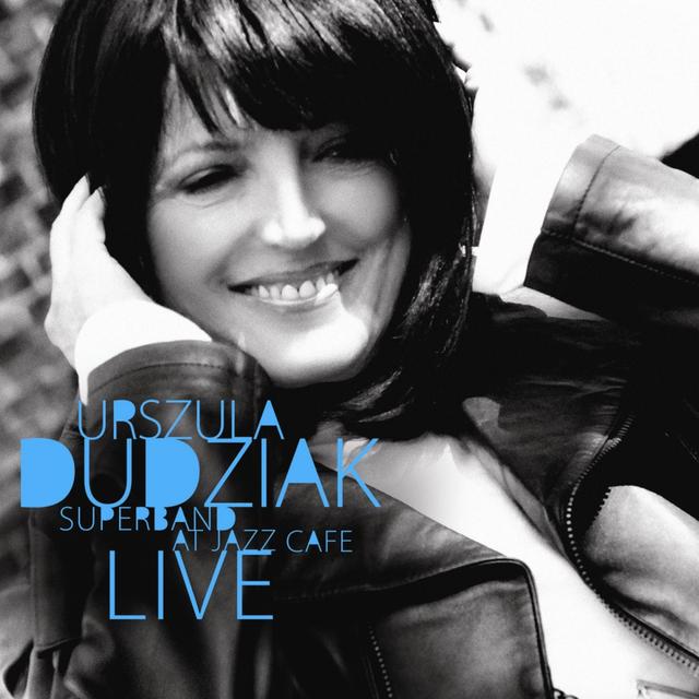 Album cover art for Urszula Dudziak Super Band Live At Jazz Cafe