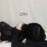 Cry