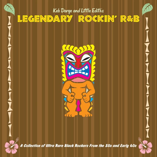 Album cover art for Keb Darge & Little Edith's Legendary Rockin' R'n'b