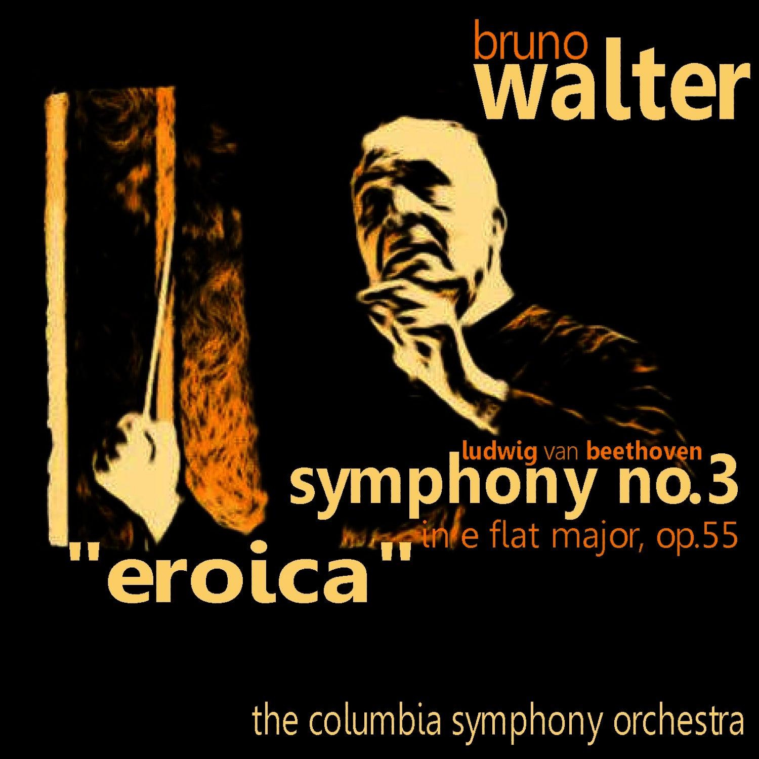 Beethoven: Symphony No. 3 In E Flat Major, Op. 55 "eroica"