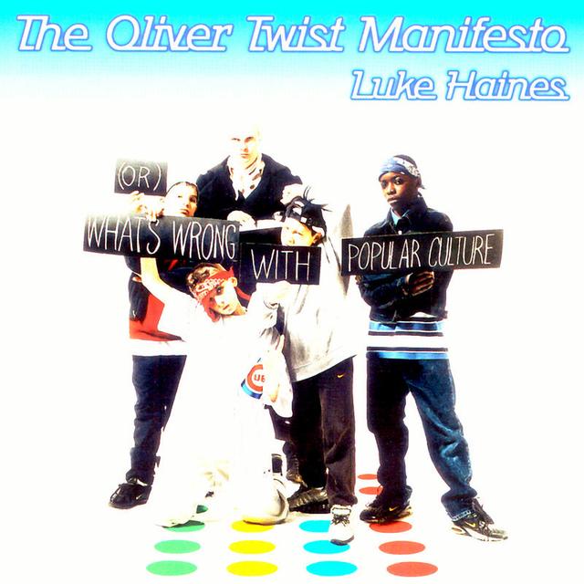 Album cover art for The Oliver Twist Manifesto