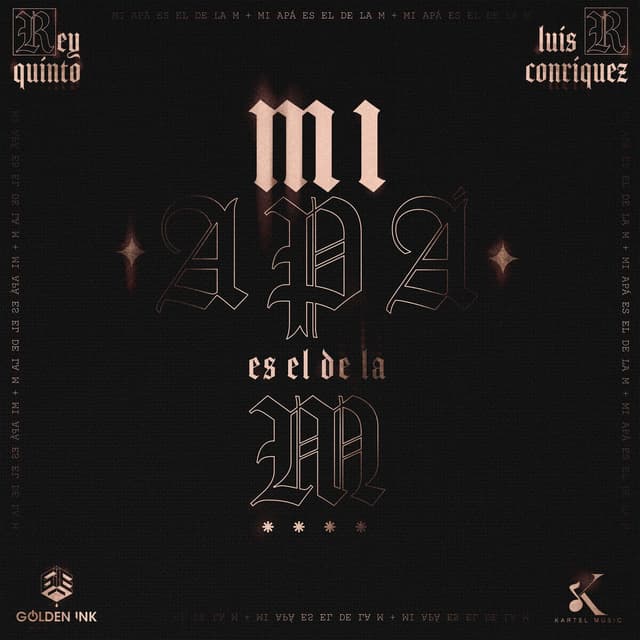 Album cover art for Mi Apá Es El De La M