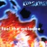 Feel the Melodee