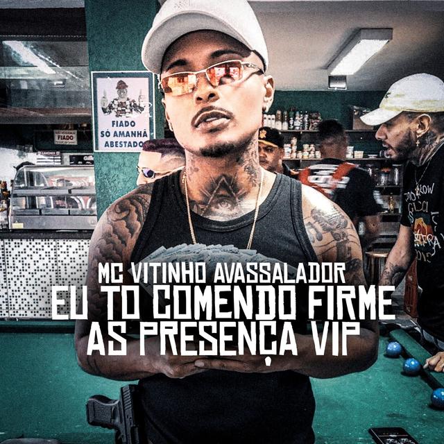 Album cover art for Eu To Comendo Firme As Presença Vip - Single