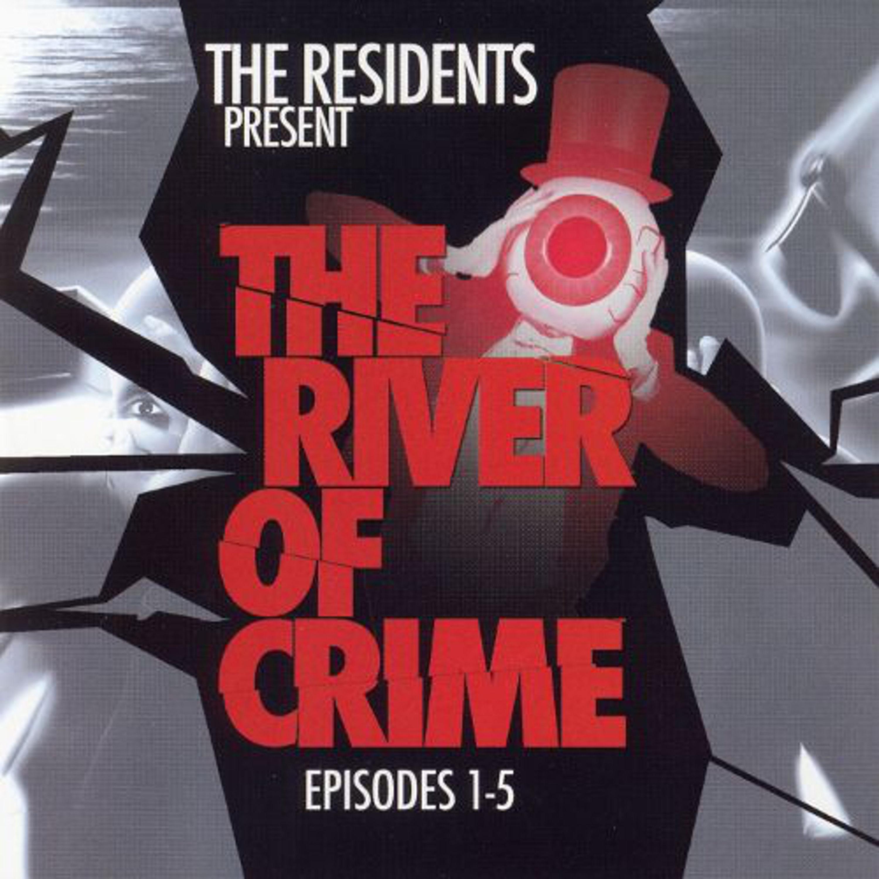 The River of Crime : Episodes 1-5