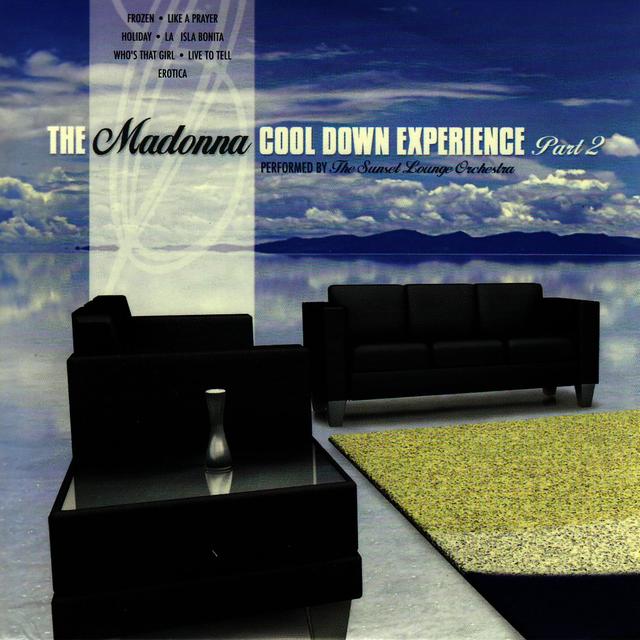 Album cover art for The Madonna Cool Down Experience - Part 2