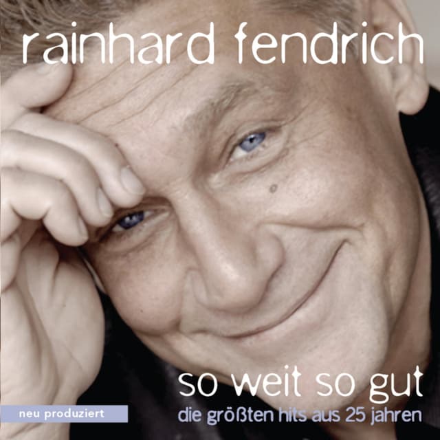 Album cover art for So Weit So Gut - Die Größten Hits Aus 25 Jahren