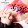 Lazy