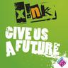 Give Us A Future
