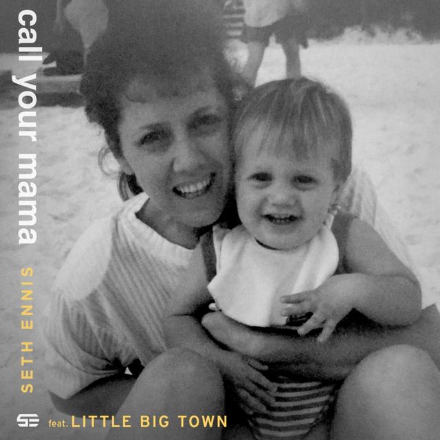 Album cover art for Call Your Mama (Feat. Little Big Town)