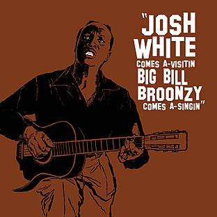 Album cover art for Josh White Comes A-Visitin' / Big Bill Broonzy Comes A-Singin' (2 On 1)