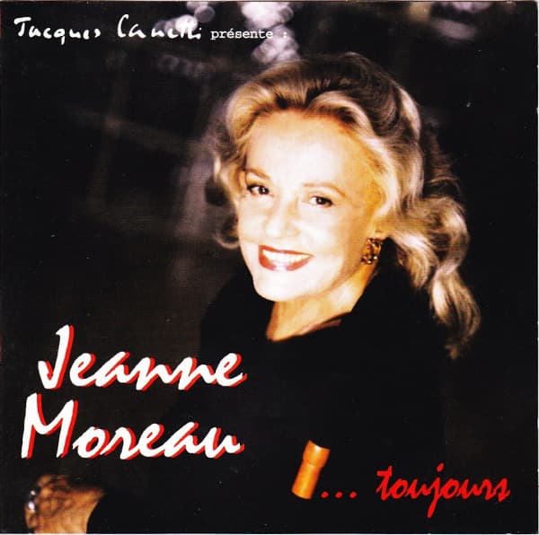 Album cover art for Jeanne Moreau... Toujours