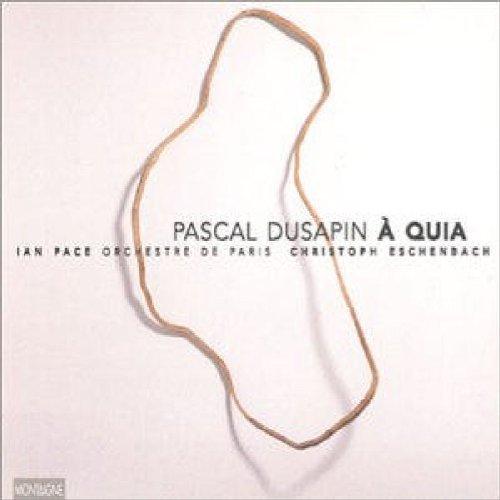 Dusapin - A Quia