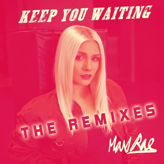 Album cover art for Keep You Waiting (Remixes)
