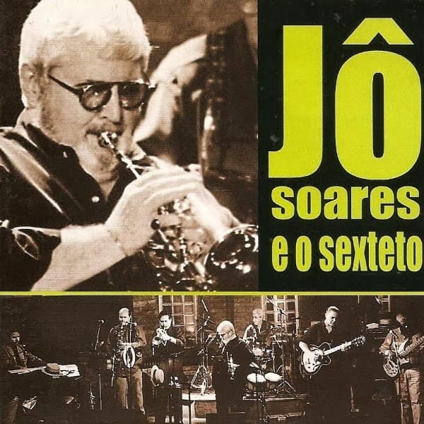 Album cover art for Jô Soares e o Sexteto