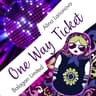 One Way Ticket