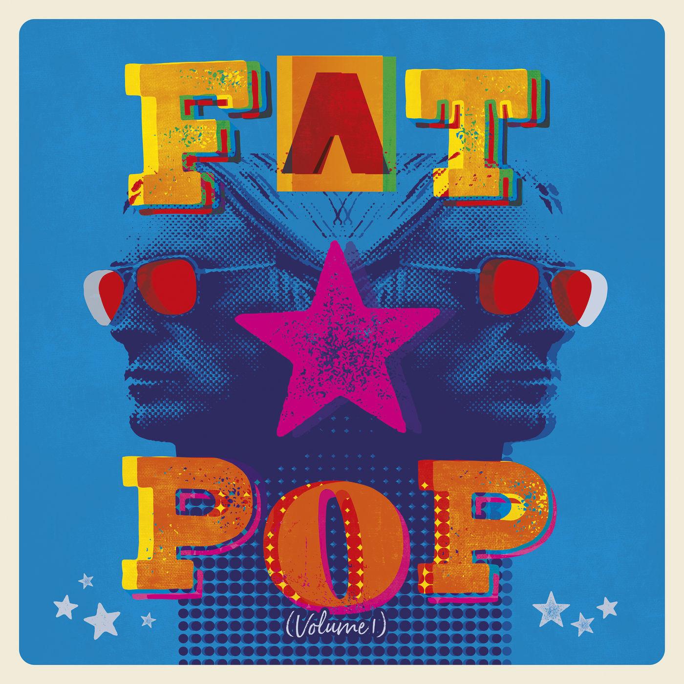Fat Pop: Volume 1