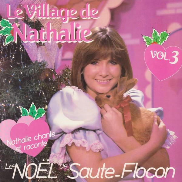 Le Village de Nathalie, Vol. 3 - "Le Noël de Saute-Flocon"